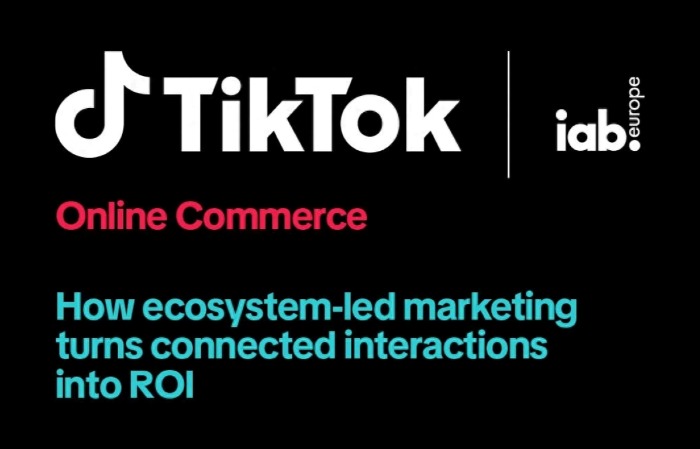 Közös marketinges playbookot adott ki a TikTok és az IAB Europe